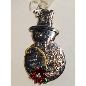 Ganz Ornament - Snowman - Dad I Love you Snow Much